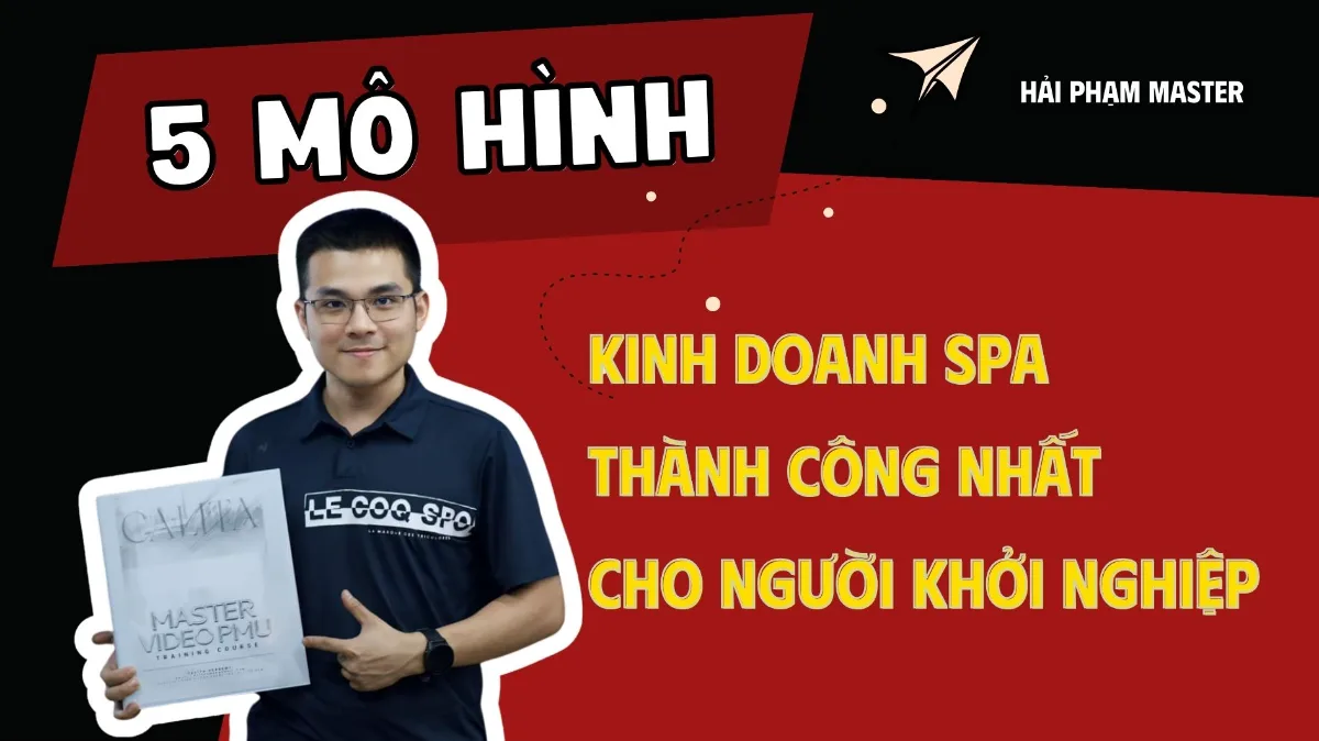 5 Mô hình kinh doanh spa thành công nhất cho người khởi nghiệp